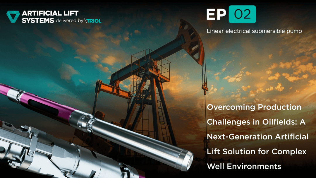 Overcoming Production Challenges in Oilfields: A Next-Generation Artificial Lift Solution for Complex Well Environments